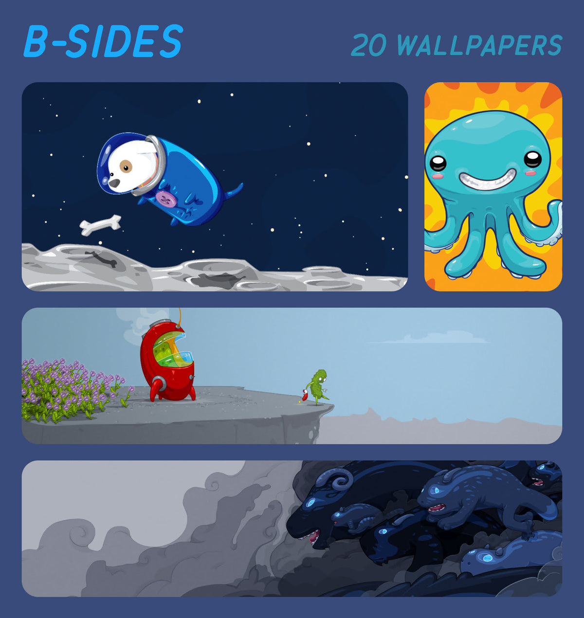 A promotional graphic for a wallpaper pack titled 'B-SIDES' with '20 WALLPAPERS' at the top. The image shows three sample wallpaper panels: a cartoon dog astronaut floating on a moon, a smiling blue octopus on a yellow sunburst background, a small green creature standing on a cliff next to a red monster, and dark blue wolf-like creatures in a stormy gray landscape.